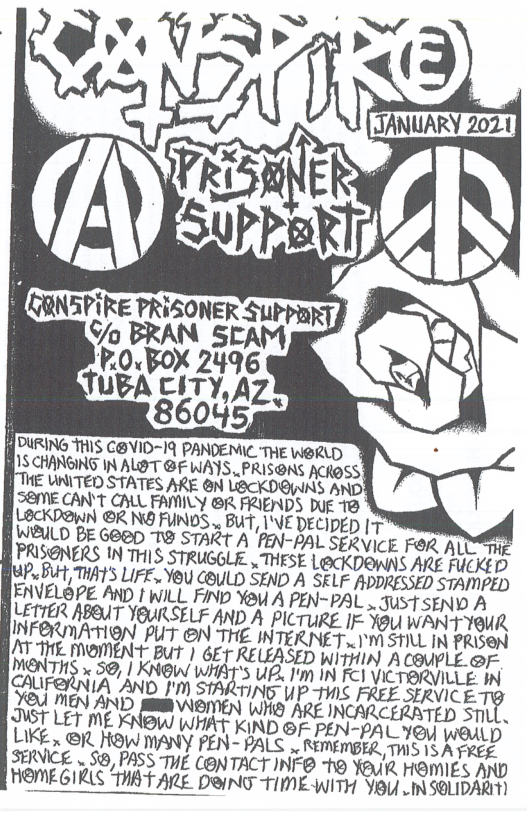 HE UNITED STATES ARE &N LECKD@WNS AND! SEME CAN’T CALL FANILY @R FRENDS DUE 18 LOCKD@IIN @R N& FUNDS., BUT, |’VE DECIDED |7 088D 9 START A PEN-PAL SERVICE FOR AL e STRUGGLE  THESE L@CKDEWNS ARE FUCKED UP.BLt THAYS LIFE. e couLD SEND A SELF APDRESSED STAMPED ENVELOPE AND | WILL FIND Yo A PEN-PAL . 3usT SEND A LETTER ABOUT YEURSELF AND A PICTLIRE. IF- You WANTYOUR INFERMATION PUT ON THE INTERNET . )"M STILL N PRISON SED WITHIN A CBUPLE. @F S UR. I’M IN FC) VICTORVILLE. IN TING UP 1HIS FREE SERVIC E- OMEN WHY ARE INCARCERRTED STILL. OW WHAT KIND F PEN-PAL Yer wouLp KE . @12 HOW MANY PEN- PALS ,, REMEMBER, THIS 1S A FREE SERVICE . S®, PASS THE C@NTACT INF@ 19 YBUR HOMIES AND HEMEGIRLS THA’FARE. DRING TIME-WITH You , i SeLIDART)  [{PURING THIS CEVID~1a PANDEMIC THE Wi@RLD) . 1S CHANGING IN ALBT @F WAYS, PRIS@NS ACKSS. h  